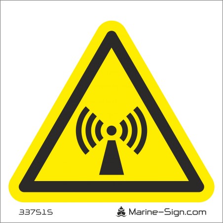 337515 Non-Ionizing Radiation - Aluminum Sign