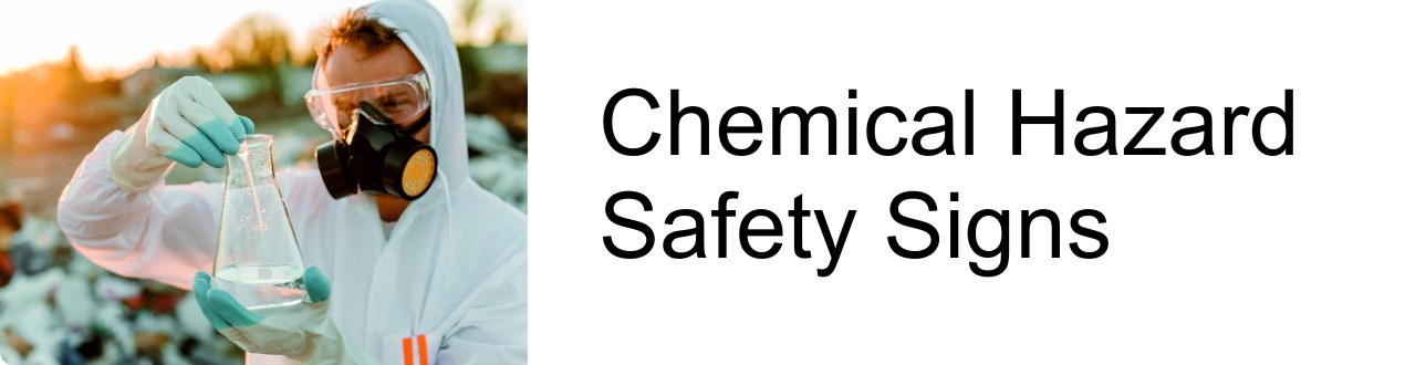 Chemical Hazard Safety Signs